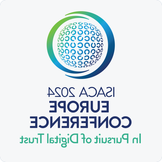 ISACA 2024欧洲会议数字信任世界